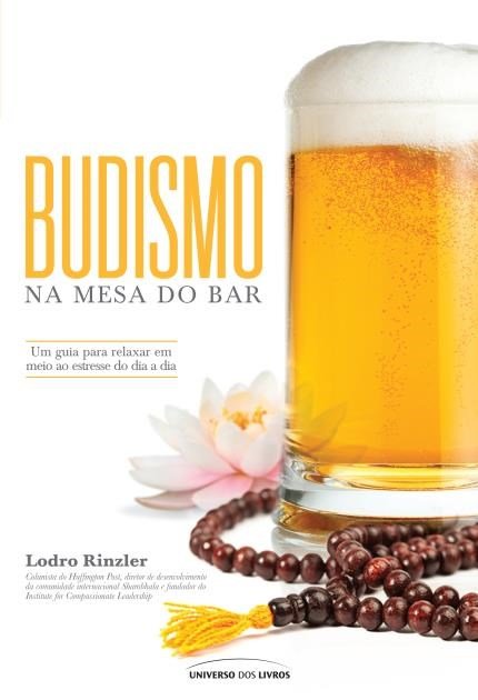 Budismo na mesa do bar - Lodro Rinzler
